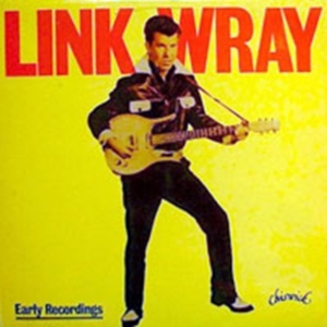 Wray Link - Early Recordings i gruppen CD / Pop-Rock hos Bengans Skivbutik AB (1811088)