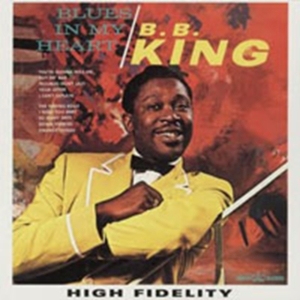 King B.B. - Blues In My Heart i gruppen CD / Blues,Jazz hos Bengans Skivbutik AB (1811097)
