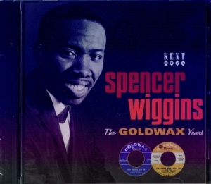 Wiggins Spencer - Goldwax Years i gruppen CD / Pop-Rock,RnB-Soul hos Bengans Skivbutik AB (1811218)