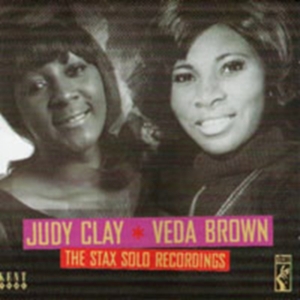 Clay Judy And Veda Brown - Stax Solo Recordings i gruppen CD / Pop-Rock,RnB-Soul hos Bengans Skivbutik AB (1811243)