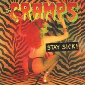 Cramps - Stay Sick! i gruppen CD / Pop-Rock hos Bengans Skivbutik AB (1811506)