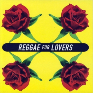 Reggae For Lovers - Reggae For Lovers i gruppen ÖVRIGT / Övrigt / aub hos Bengans Skivbutik AB (1812541)