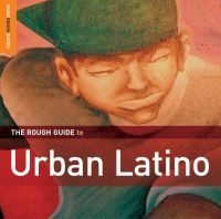 Blandade Artister - Rough Guide To Urban Latino i gruppen CD / Elektroniskt,World Music hos Bengans Skivbutik AB (1812562)