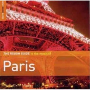 Blandade Artister - Rough Guide To Paris i gruppen CD / Elektroniskt hos Bengans Skivbutik AB (1812574)
