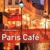 Blandade Artister - Rough Guide To Paris Café Music (2N i gruppen CD / Elektroniskt,World Music hos Bengans Skivbutik AB (1812604)