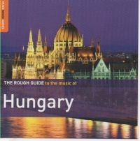 Blandade Artister - Rough Guide To The Music Of Hungary i gruppen CD / Elektroniskt,World Music hos Bengans Skivbutik AB (1812673)