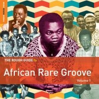 Blandade Artister - Rough Guide To African Rare Groove i gruppen CD / Elektroniskt,World Music hos Bengans Skivbutik AB (1812722)