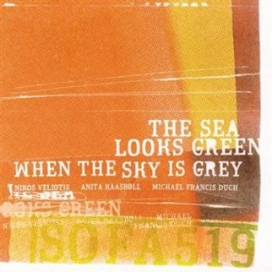 Veliotis Nikos Anita Kaasböll & M. - Sea Looks Green When The Sky Is Gre i gruppen CD / Jazz hos Bengans Skivbutik AB (1813766)