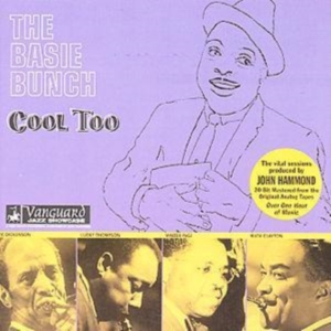 Basie Bunch - Cool Too i gruppen CD / Pop-Rock hos Bengans Skivbutik AB (1816377)