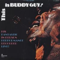 Guy Buddy - This Is Buddy Guy i gruppen VINYL / Blues,Jazz hos Bengans Skivbutik AB (1816602)