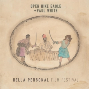 Open Mike Eagle & Paul White - Hella Personal Film Festival i gruppen CD / Hip Hop-Rap,Pop-Rock hos Bengans Skivbutik AB (1832154)