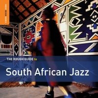 Blandade Artister - Rough Guide To South African Jazz ( i gruppen CD / Jazz hos Bengans Skivbutik AB (1842343)