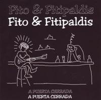 FITO Y FITIPALDIS - A PUERTA CERRADA i gruppen VI TIPSAR / Julklappstips CD hos Bengans Skivbutik AB (1844099)