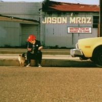 JASON MRAZ - WAITING FOR MY ROCKET TO COME i gruppen CD / Pop-Rock hos Bengans Skivbutik AB (1844447)