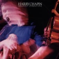 HARRY CHAPIN - GREATEST STORIES - LIVE i gruppen VI TIPSAR / Julklappstips CD hos Bengans Skivbutik AB (1844499)