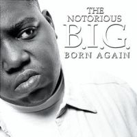 THE NOTORIOUS B.I.G. - BORN AGAIN i gruppen Minishops / Notorious BIG hos Bengans Skivbutik AB (1844691)