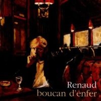 Renaud - Boucan D'enfer i gruppen VI TIPSAR / Julklappstips CD hos Bengans Skivbutik AB (1846490)