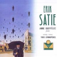 ANNE QUEFFÉLEC - SATIE: PIANO WORKS i gruppen VI TIPSAR / Julklappstips CD hos Bengans Skivbutik AB (1846502)