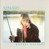 Renaud - Mistral Gagnant i gruppen VI TIPSAR / Julklappstips CD hos Bengans Skivbutik AB (1846584)