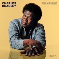 Bradley Charles - Changes i gruppen VI TIPSAR / Bengans Personal Tipsar / Find your soul hos Bengans Skivbutik AB (1868253)