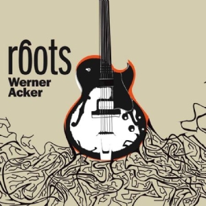 Acker Werner - Roots i gruppen CD / Jazz/Blues hos Bengans Skivbutik AB (1868477)