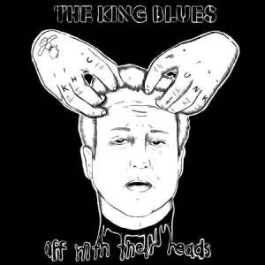 King Blues - Off With Their Heads i gruppen CD / Rock hos Bengans Skivbutik AB (1871759)