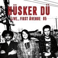 Husker Du - Live..First Avenue 85 i gruppen CD / Pop-Rock hos Bengans Skivbutik AB (1871765)