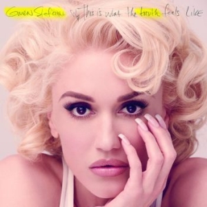 Gwen Stefani - This Is What The Truth Feels Like ( i gruppen CD / Pop-Rock hos Bengans Skivbutik AB (1874158)
