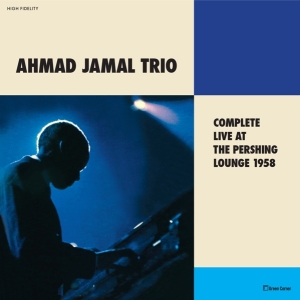 Ahmad Jamal Trio - Complete Live At The Pershing Lounge 1958 i gruppen VINYL / Jazz hos Bengans Skivbutik AB (1876234)