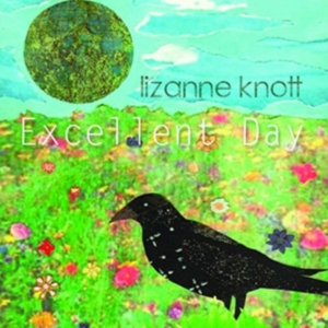Knott Lizanne - Excellent Day i gruppen CD / Country hos Bengans Skivbutik AB (1876331)