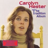 Hester Carolyn - Tradition Album i gruppen CD / Pop-Rock hos Bengans Skivbutik AB (1876381)