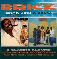 Brick - Good High&Brick + Extra i gruppen CD / RnB-Soul hos Bengans Skivbutik AB (1876392)