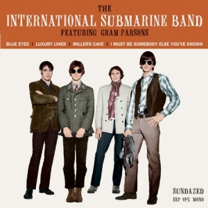 International Submarine Band - Blue Eyes/Luxury Liner +2 i gruppen VI TIPSAR / Klassiska lablar / Sundazed / Sundazed Vinyl hos Bengans Skivbutik AB (1876481)