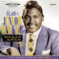 Parker Little Junior - Next Time You See Me..And All The H i gruppen CD / Blues,Jazz hos Bengans Skivbutik AB (1877652)