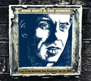 Hiatt John & The Goners - Warfield, San Fransisco 1989 i gruppen CD / Rock hos Bengans Skivbutik AB (1878832)