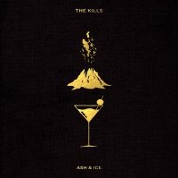 The Kills - Ash & Ice i gruppen VINYL / Pop-Rock hos Bengans Skivbutik AB (1882067)