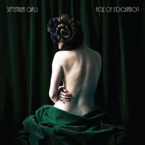 September Girls - Age Of Indignation i gruppen CD / Pop hos Bengans Skivbutik AB (1883905)