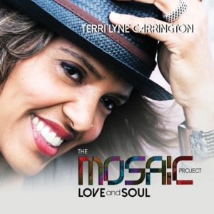 Terri Lyne Carrington - Mosaic Project: Love And Soul i gruppen ÖVRIGT / Övrigt / aub hos Bengans Skivbutik AB (1902361)