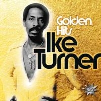 Turner Ike - Golden Hits i gruppen CD / Pop-Rock,RnB-Soul hos Bengans Skivbutik AB (1902736)