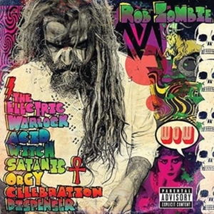 Rob Zombie - Electric Warlock i gruppen CD / Pop-Rock hos Bengans Skivbutik AB (1903269)