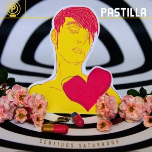 Pastilla - Sentidos Saturados i gruppen CD / Pop-Rock hos Bengans Skivbutik AB (1907100)