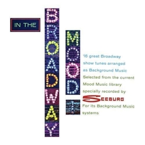 Seeburg Music Library Inc. - In The Broadway Mood i gruppen ÖVRIGT / Övrigt / aub hos Bengans Skivbutik AB (1907136)