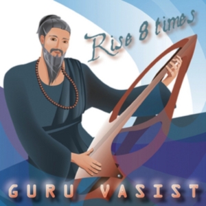 Guru Vasist Guru Vasist - Rise 8 Times i gruppen ÖVRIGT / Övrigt / aub hos Bengans Skivbutik AB (1907142)