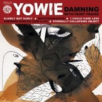 Yowie - Damning With Faint Praise i gruppen CD / Pop-Rock hos Bengans Skivbutik AB (1908073)