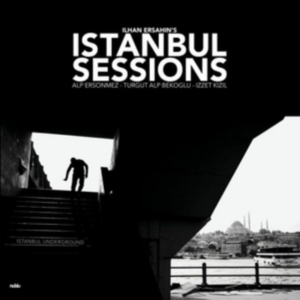 Ersahin Ilhan - Istanbul Sessions: Istanbul Undergr i gruppen VINYL / Jazz hos Bengans Skivbutik AB (1908171)