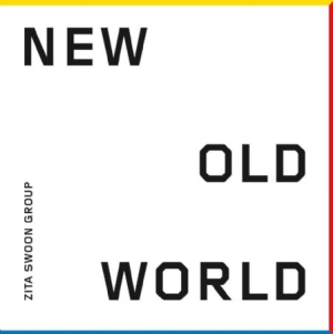 Zita Swoon Group - New Old World i gruppen VINYL / Rock hos Bengans Skivbutik AB (1908214)