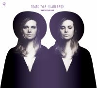 Blanchard Francesca - Deux Visions i gruppen CD / Pop-Rock hos Bengans Skivbutik AB (1908235)