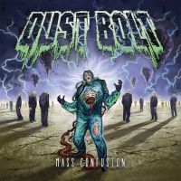 Dust Bolt - Mass Confusion i gruppen CD / Hårdrock hos Bengans Skivbutik AB (1909974)