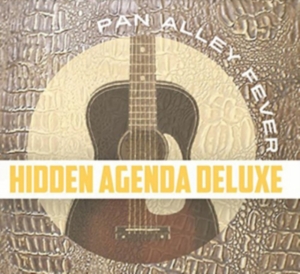 Hidden Agenda Deluxe - Pan Alley Fever i gruppen CD / Country hos Bengans Skivbutik AB (1910122)