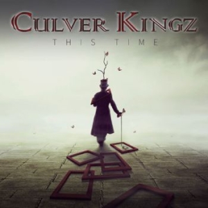 Culver Kingz - This Time i gruppen CD / Hårdrock/ Heavy metal hos Bengans Skivbutik AB (1911101)